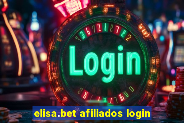 elisa.bet afiliados login